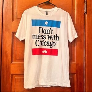 Don’t Mess With Chicago Graphic Tee - Size Medium